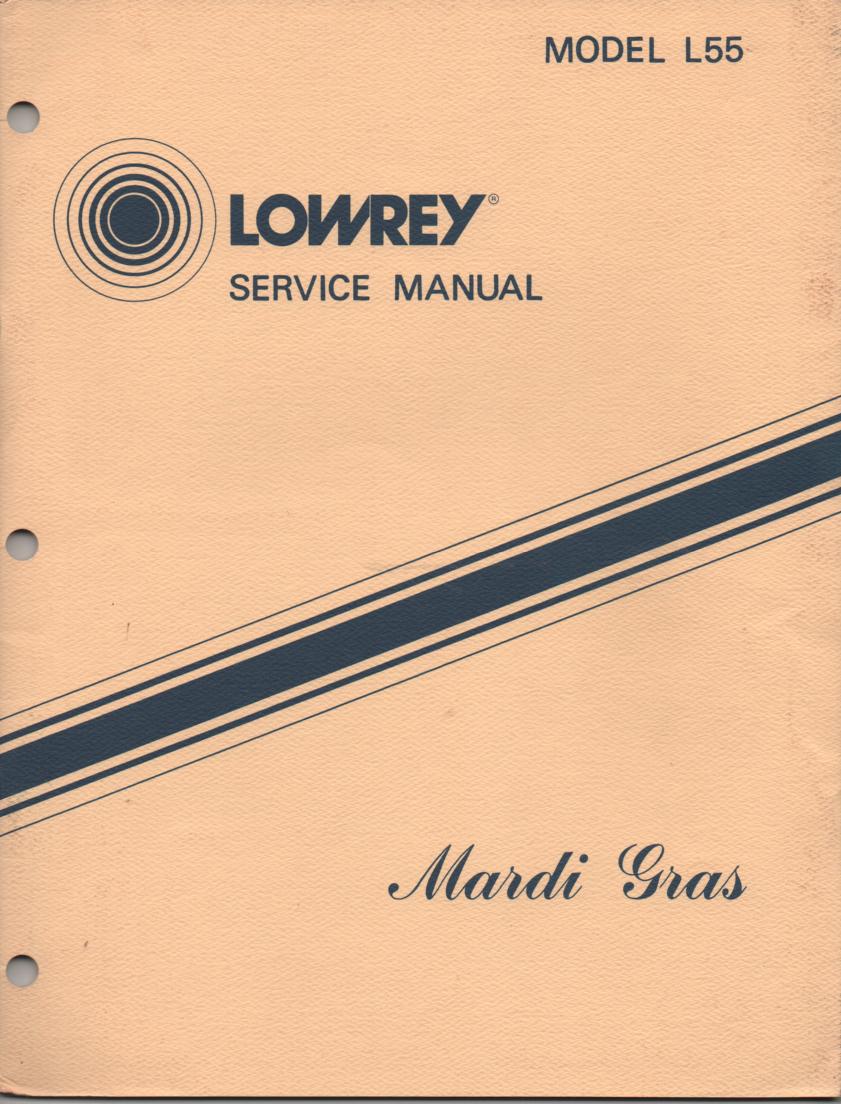 L55 Mardi Gras Organ Service Manual