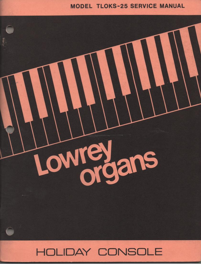 TLOKS-25 Holiday Console Organ Service Manual