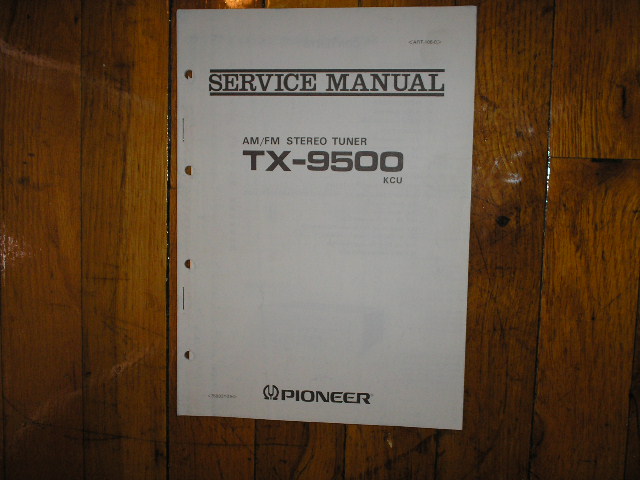 TX-9500 KCU Tuner Service Manual..