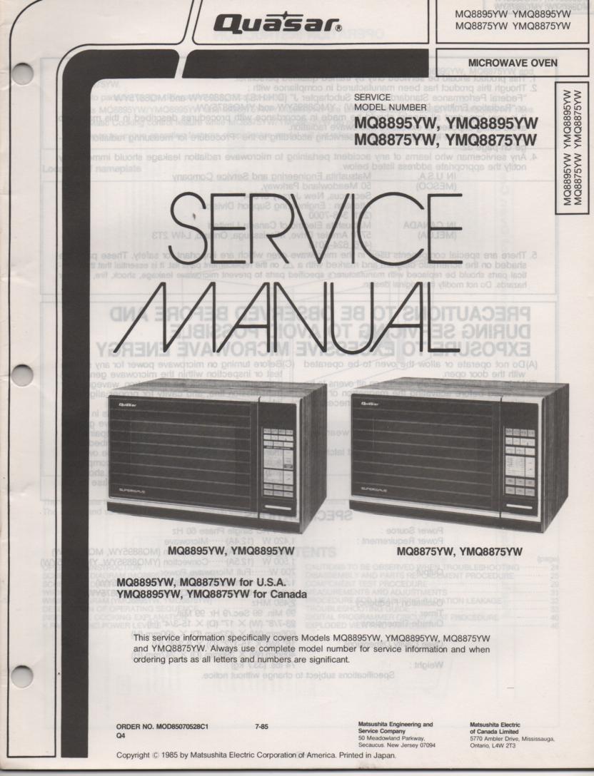 MQ8875YW MQ8895YW YMQ8875YW YMQ8895YW Microwave Oven Operating Service Manual with parts lists and schematics