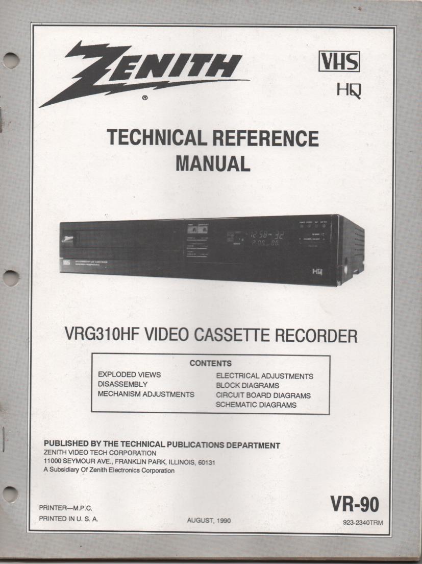 Zenith VRG310HF VCR Technical Reference Service Manual.VR-90
